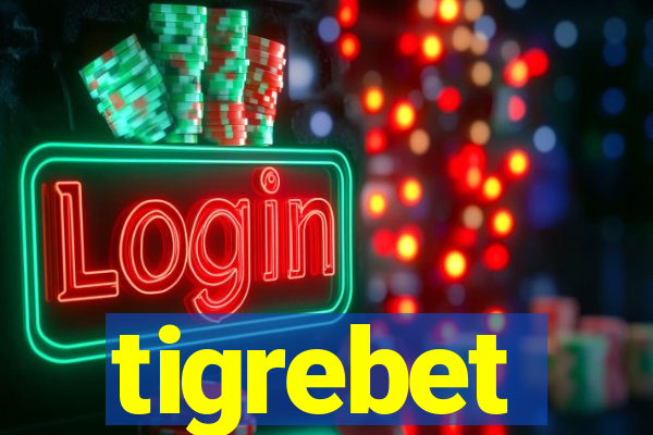 tigrebet