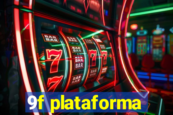 9f plataforma