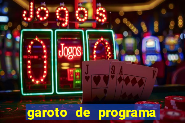 garoto de programa na zona leste