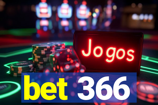 bet 366