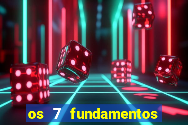 os 7 fundamentos da umbanda