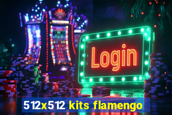 512x512 kits flamengo