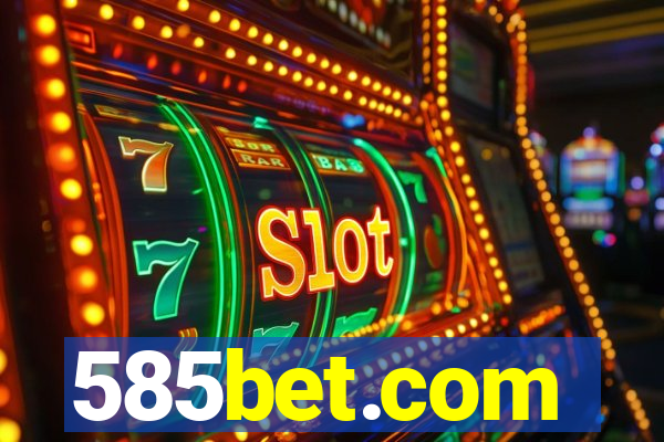 585bet.com