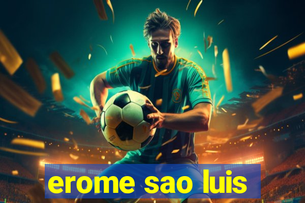 erome sao luis