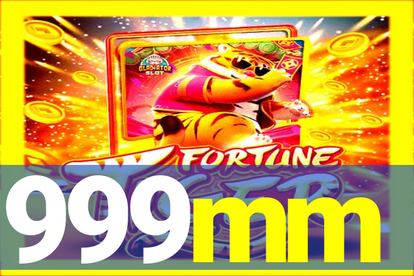 999mm
