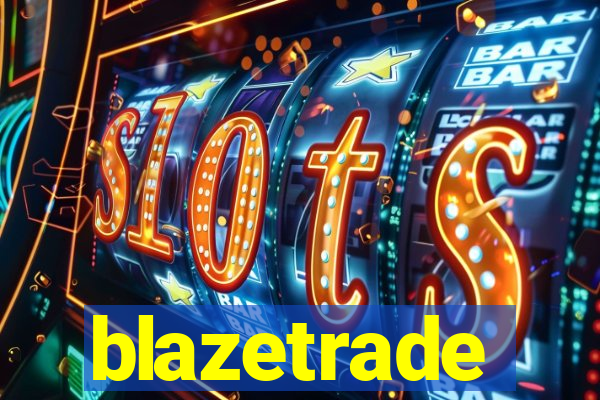 blazetrade