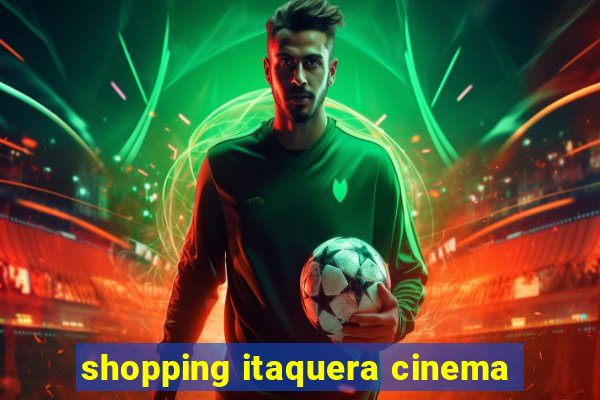 shopping itaquera cinema