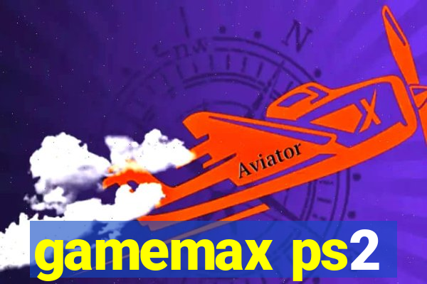 gamemax ps2