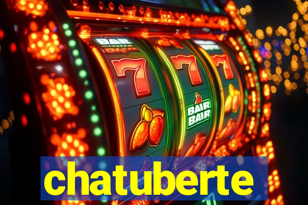 chatuberte