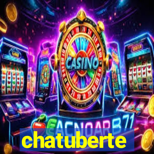 chatuberte