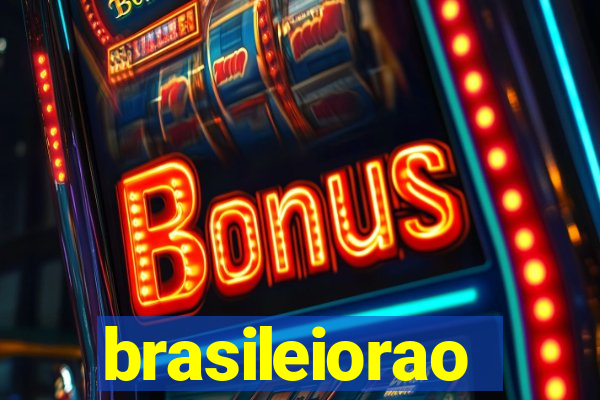 brasileiorao
