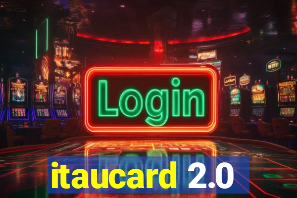 itaucard 2.0