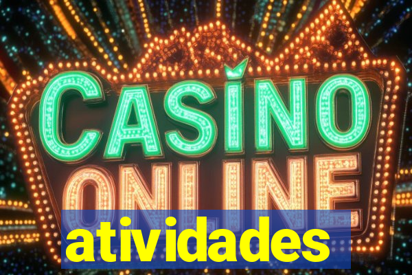 atividades educativas neri santos