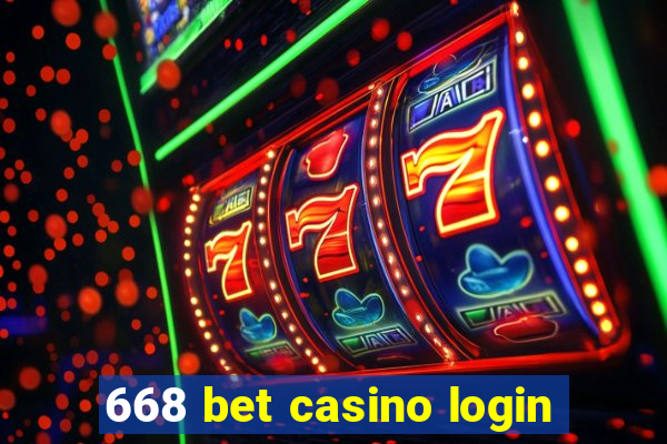668 bet casino login