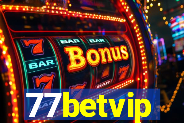 77betvip