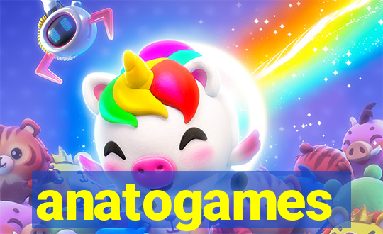 anatogames
