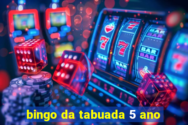 bingo da tabuada 5 ano