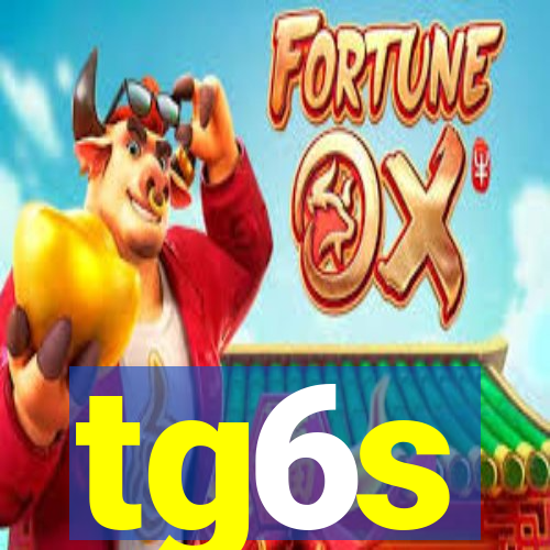 tg6s