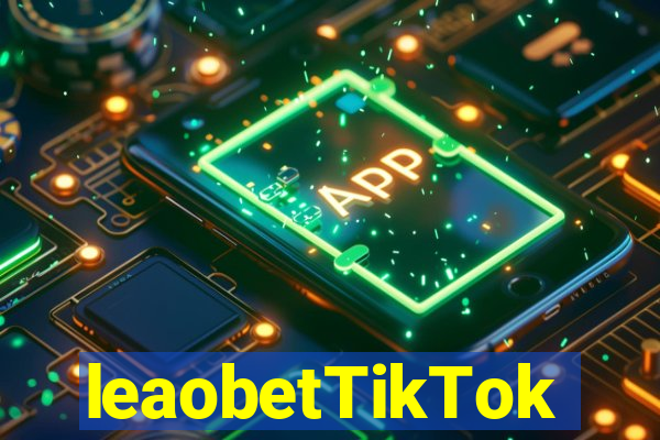 leaobetTikTok