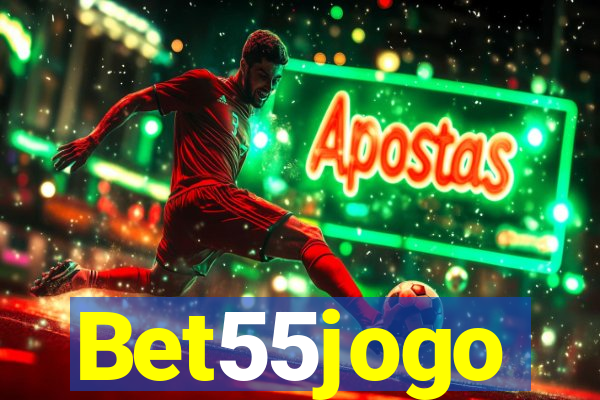 Bet55jogo