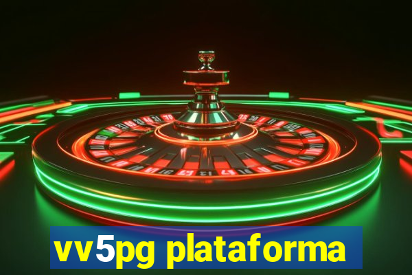 vv5pg plataforma