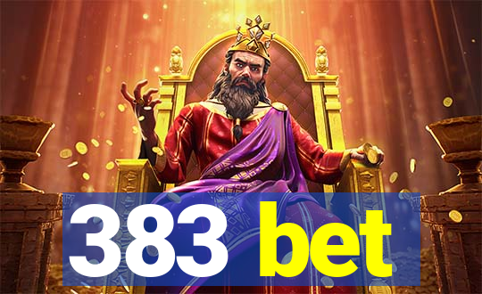 383 bet