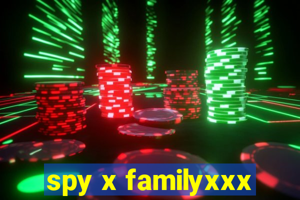 spy x familyxxx