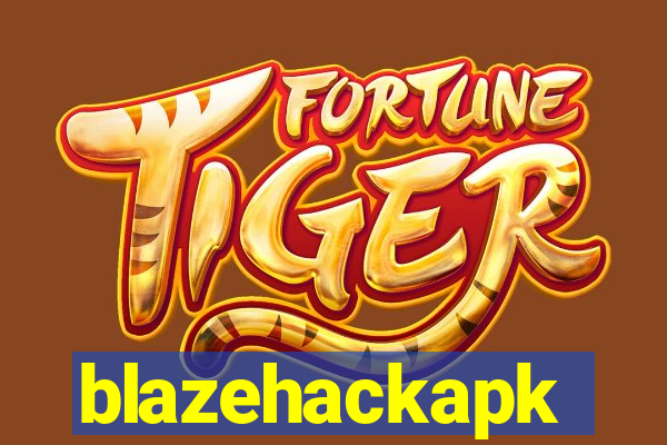 blazehackapk