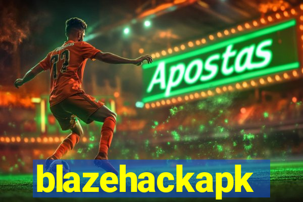 blazehackapk