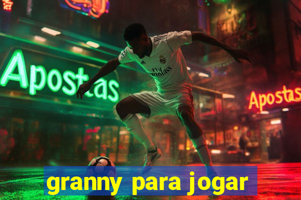 granny para jogar