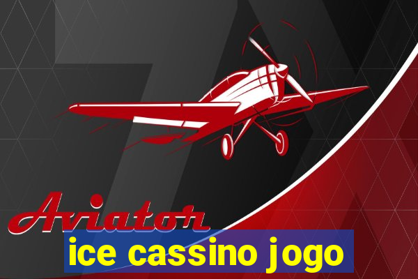 ice cassino jogo