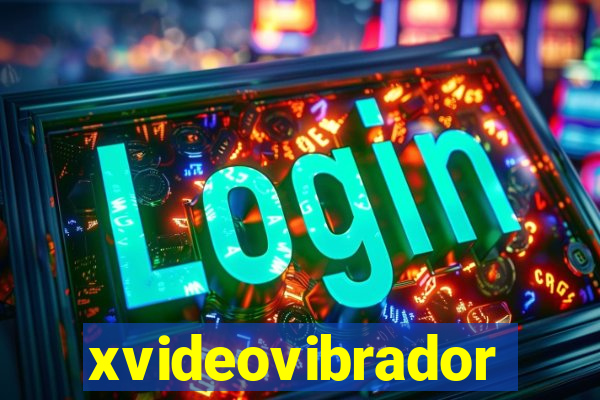 xvideovibrador