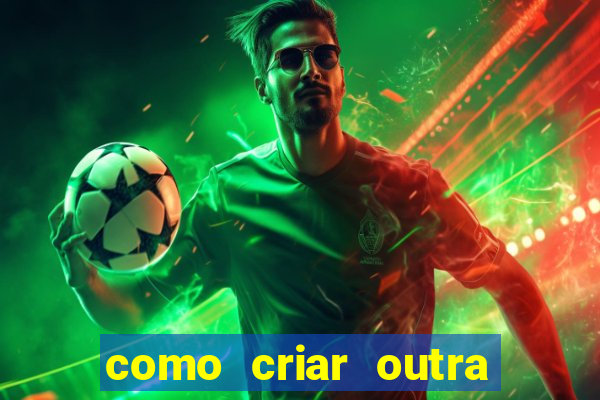 como criar outra conta na betano com o mesmo cpf
