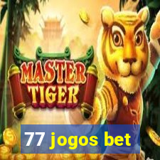 77 jogos bet