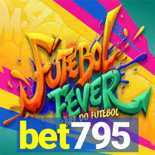 bet795