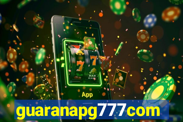guaranapg777com
