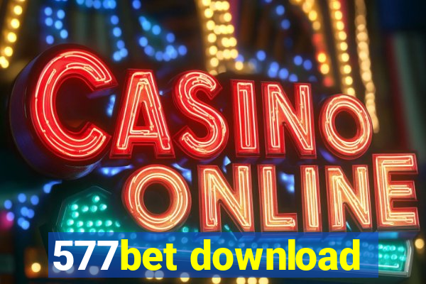 577bet download