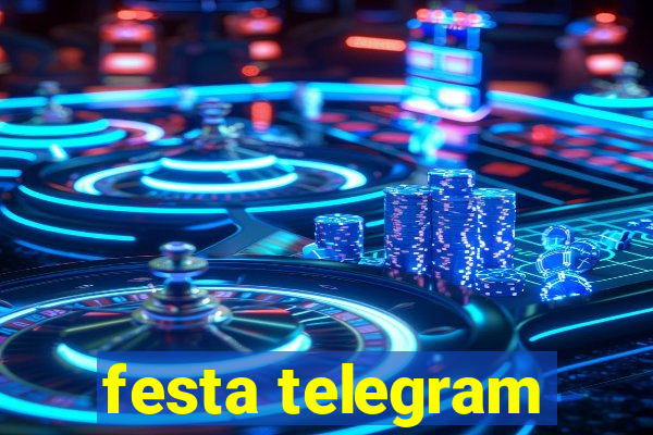 festa telegram