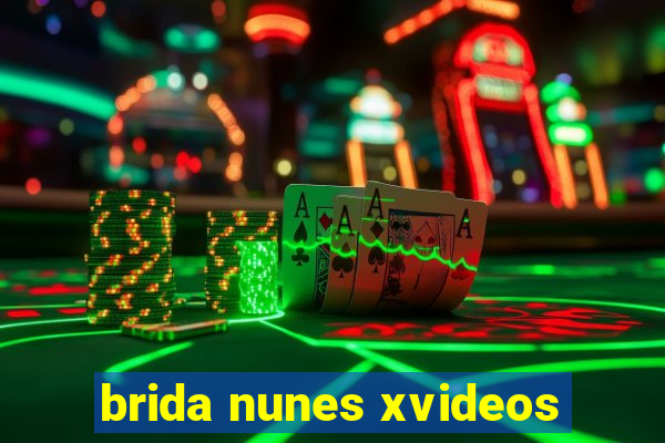 brida nunes xvideos