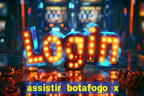 assistir botafogo x sao paulo futemax