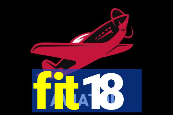 fit18