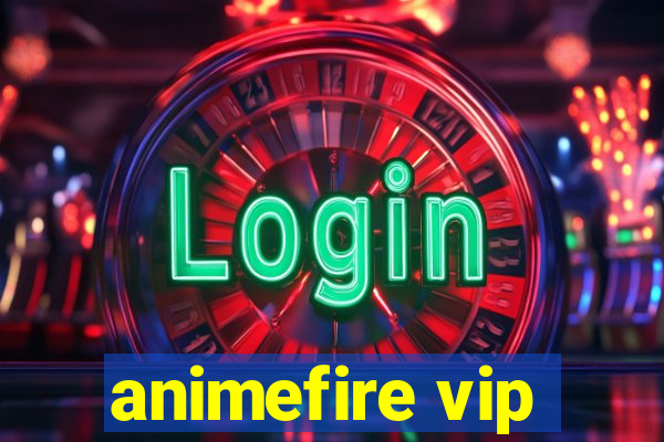 animefire vip
