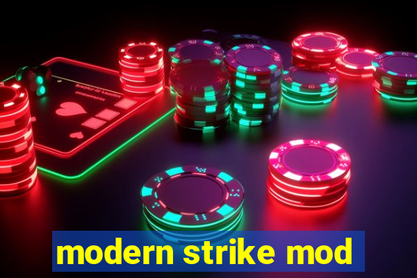 modern strike mod