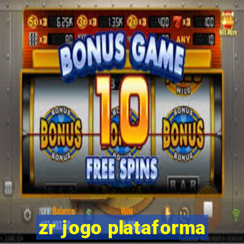 zr jogo plataforma