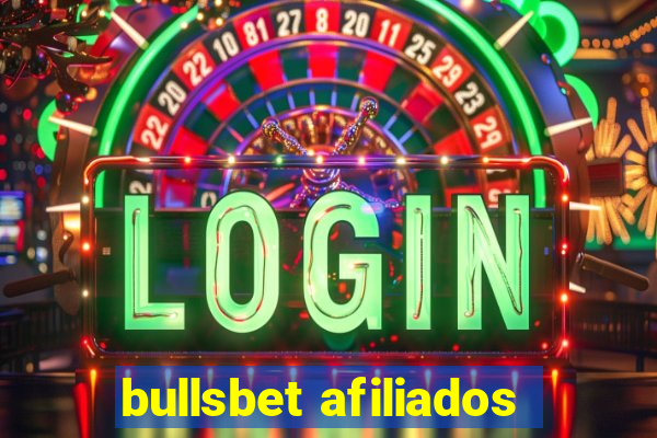 bullsbet afiliados