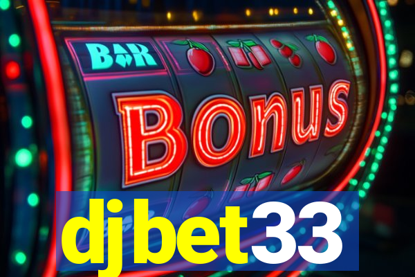 djbet33