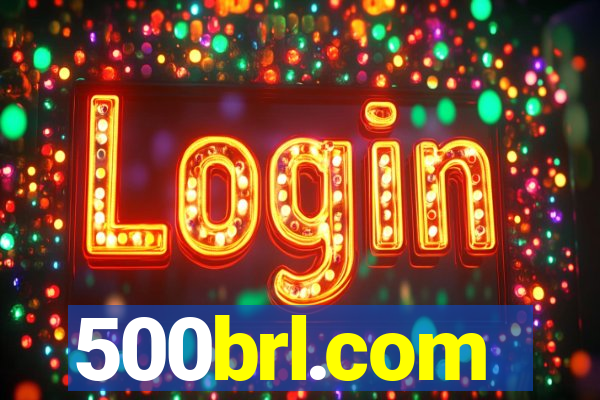 500brl.com