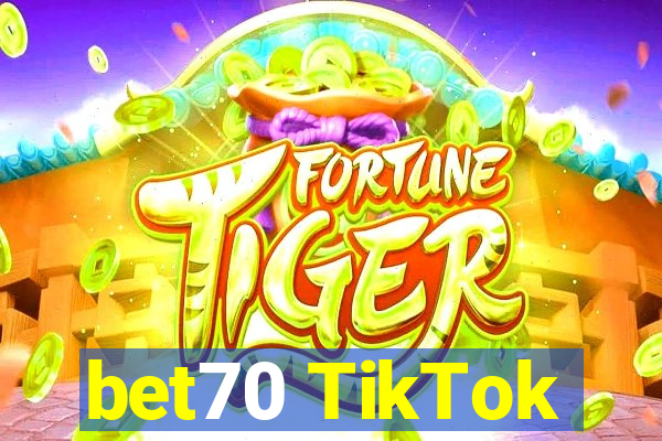 bet70 TikTok