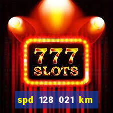 spd 128 021 km 000 metros 200 onde fica