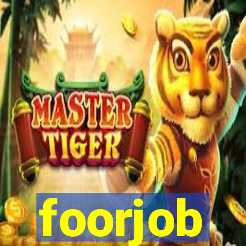 foorjob